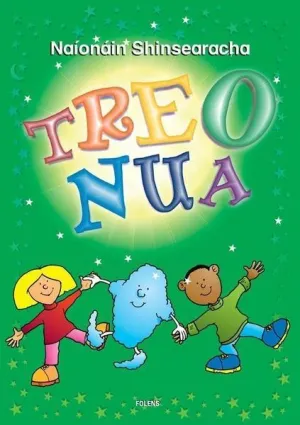 ■ Treo Nua - Senior Infants