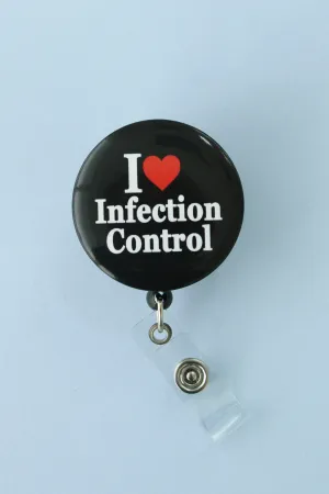 I Love Infection Control ID Badge